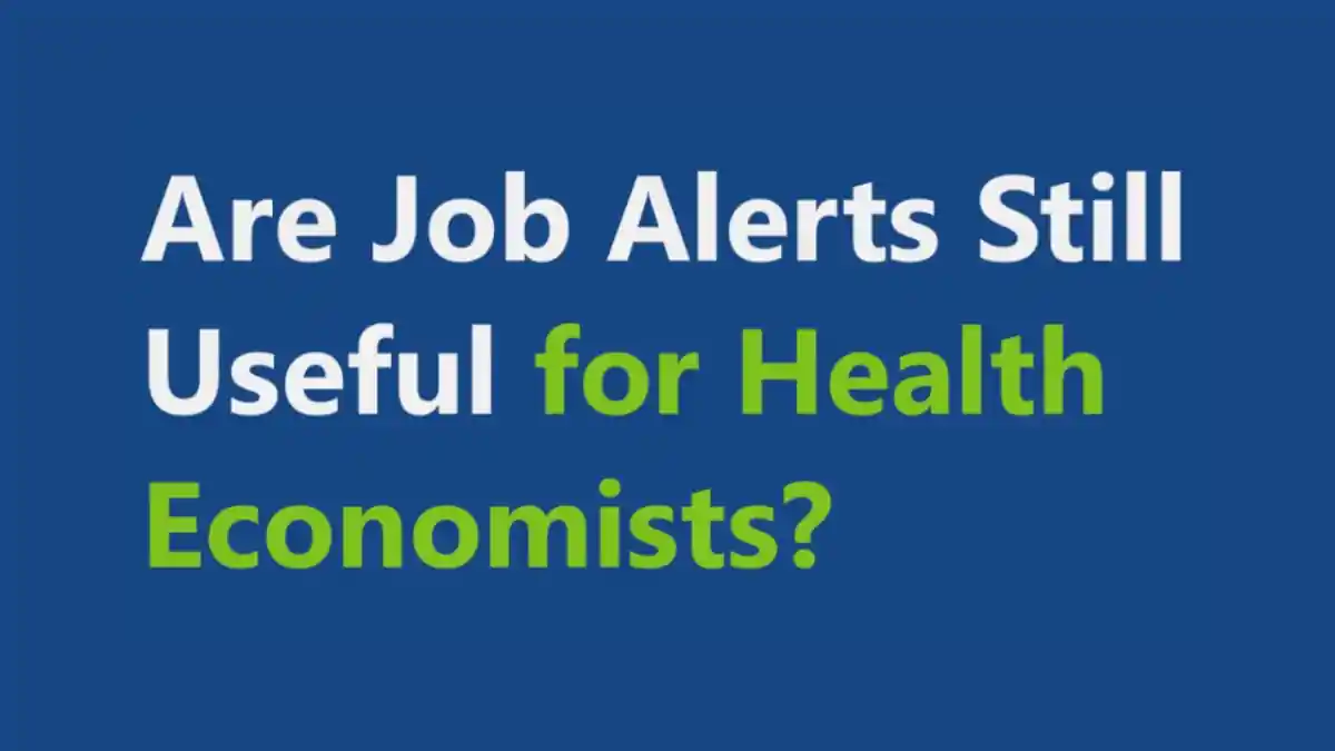 Useful Job Alerts for Health Economists