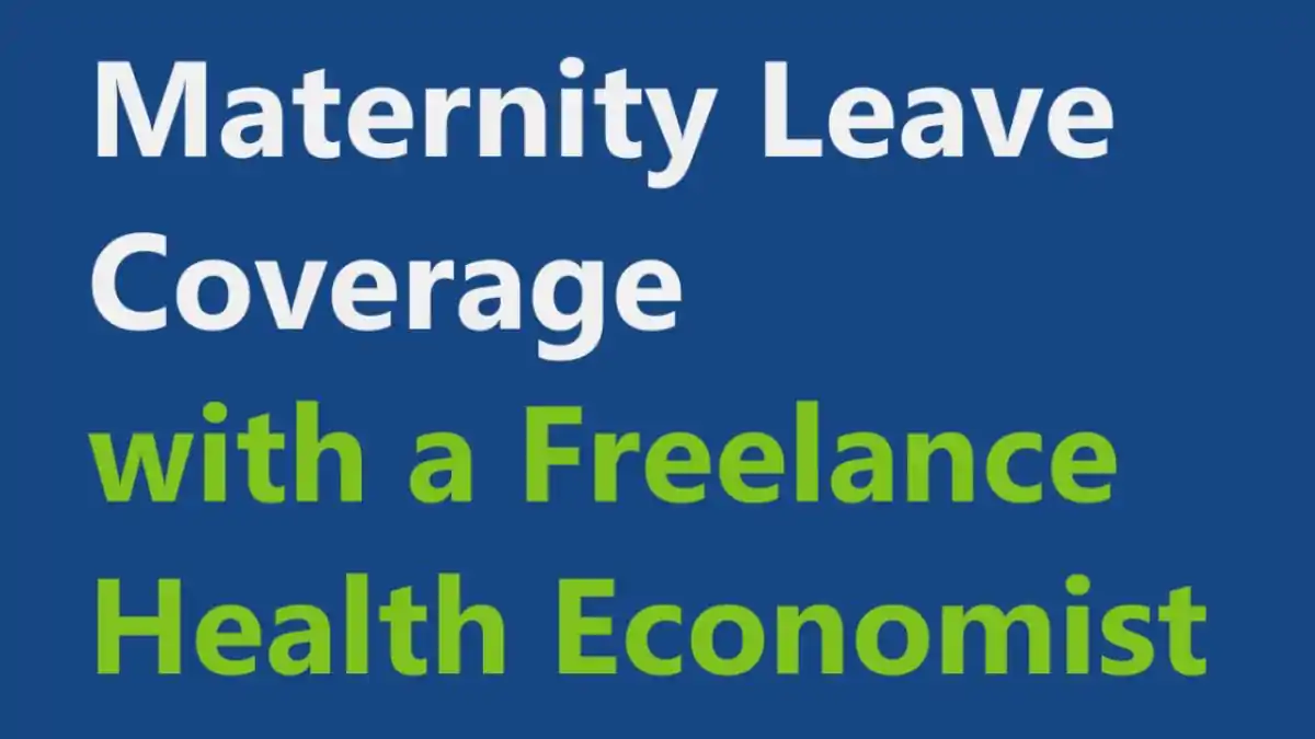 Freelance Health Economist's Maternity Leave Coverage