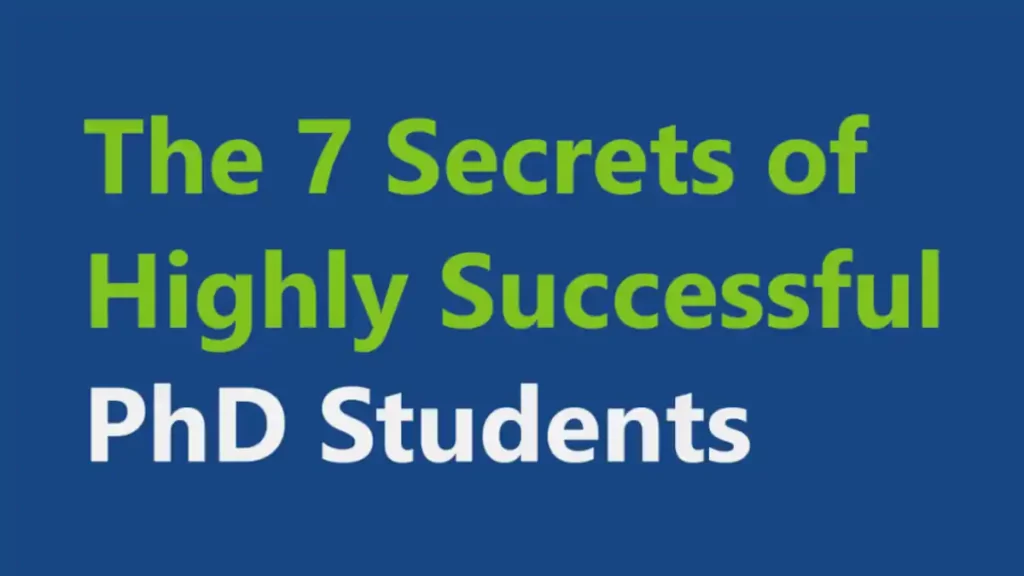 Secrets of Highly Successful PhD Students